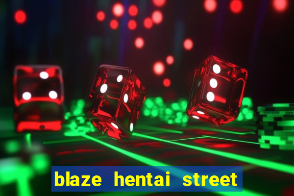 blaze hentai street of rage